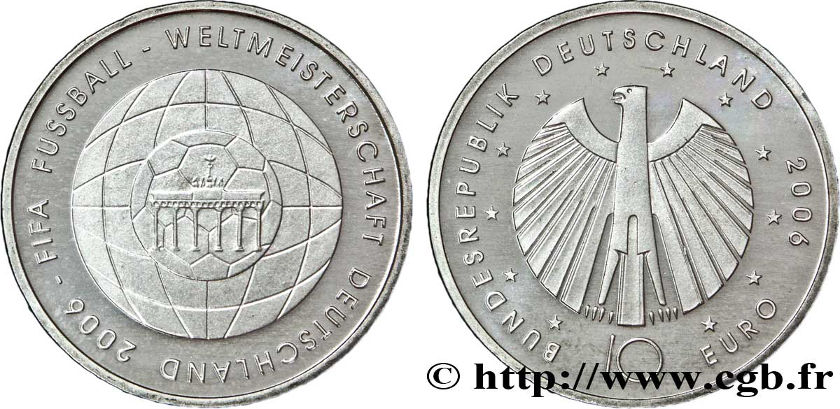 GERMANY 10 Euro COUPE DU MONDE EN ALLEMAGNE 2006 2006 MS