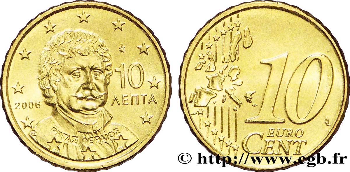 GREECE 10 Cent RIGAS VELESTINLIS-FERREOS 2006 MS63