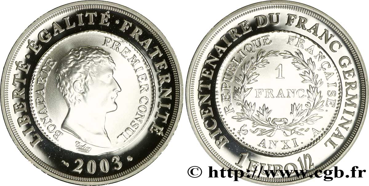 FRANCE Belle Épreuve 1 Euro 1/2 BICENTENAIRE du FRANC GERMINAL 2003 BE