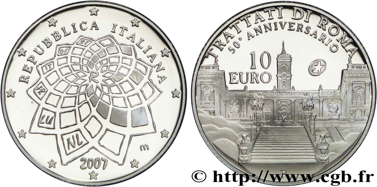 ITALIA 10 Euro CINQUANTENAIRE DU TRAITÉ DE ROME 2007 BE