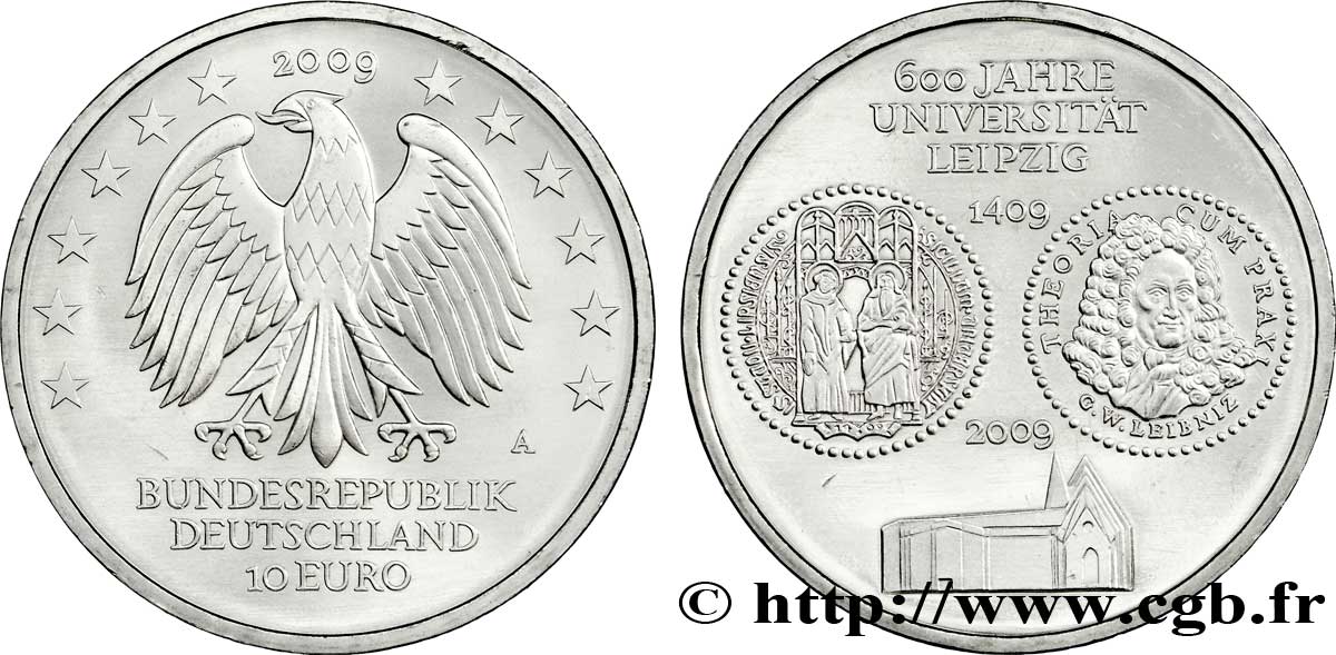 GERMANY 10 Euro 600ème ANNIVERSAIRE DE L UNIVERSITÉ DE LEIPZIG tranche A 2009 MS63