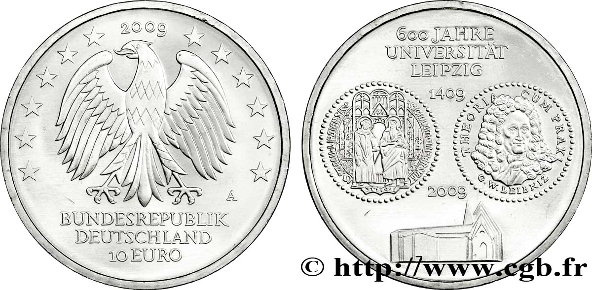 GERMANIA 10 Euro 600ème ANNIVERSAIRE DE L UNIVERSITÉ DE LEIPZIG tranche B 2009 MS63