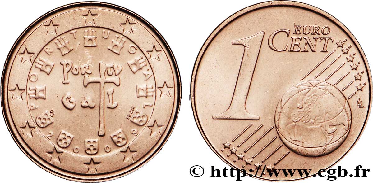 PORTOGALLO 1 Cent SCEAU A LA CROIX(1134) 2009 MS63