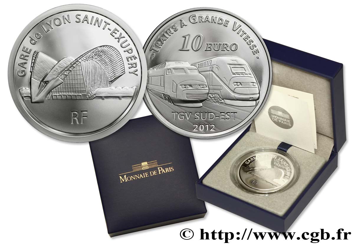 FRANCE Belle Épreuve 10 Euro GARE DE LYON SAINT-EXUPERY 2012 BE