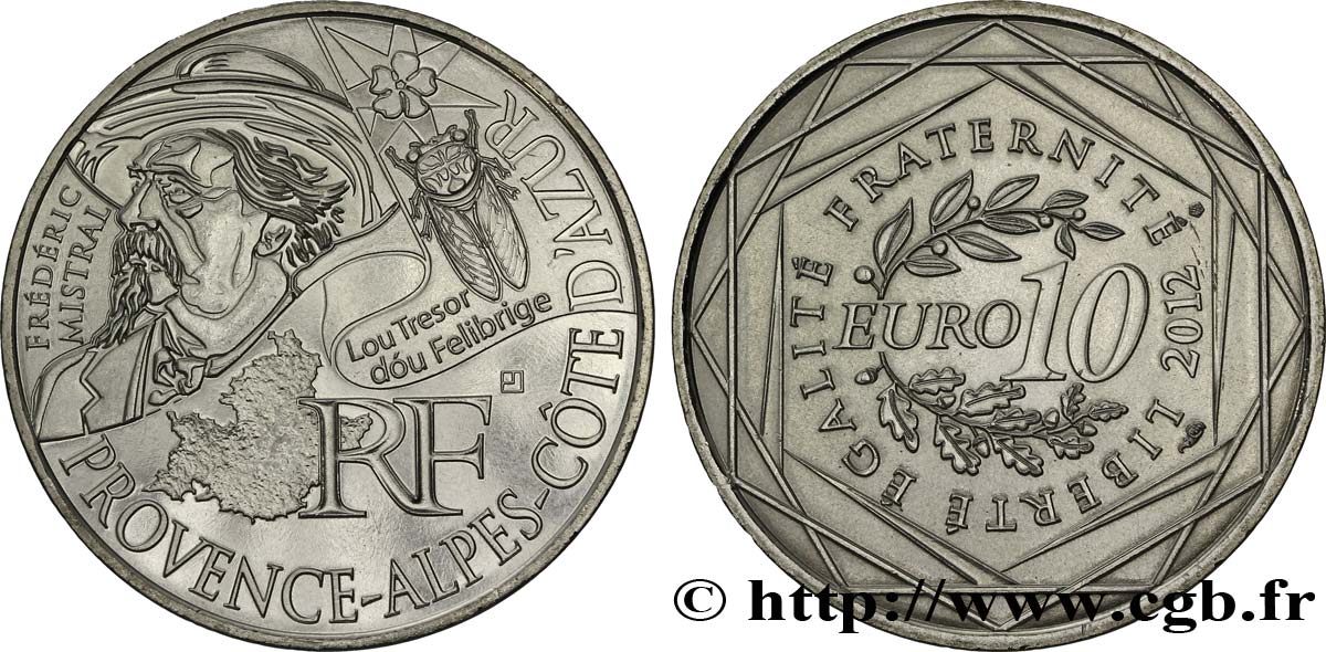 FRANKREICH 10 Euro des RÉGIONS - PROVENCE-ALPES-CÔTE D’AZUR (Frédéric Mistral) 2012