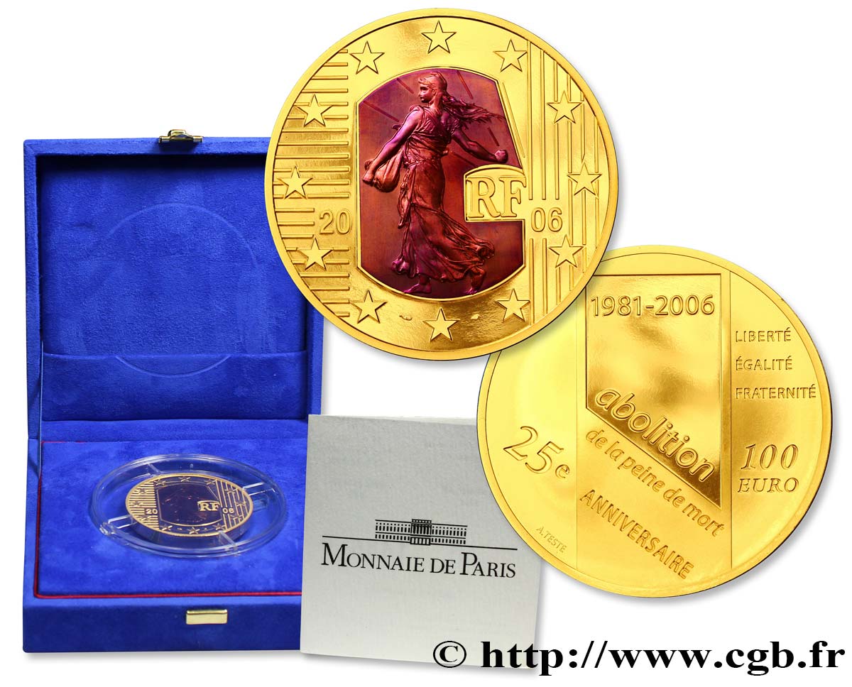 FRANCE Belle Épreuve 100 Euro LA SEMEUSE - ABOLITION DE LA PEINE DE MORT 2006 Proof set