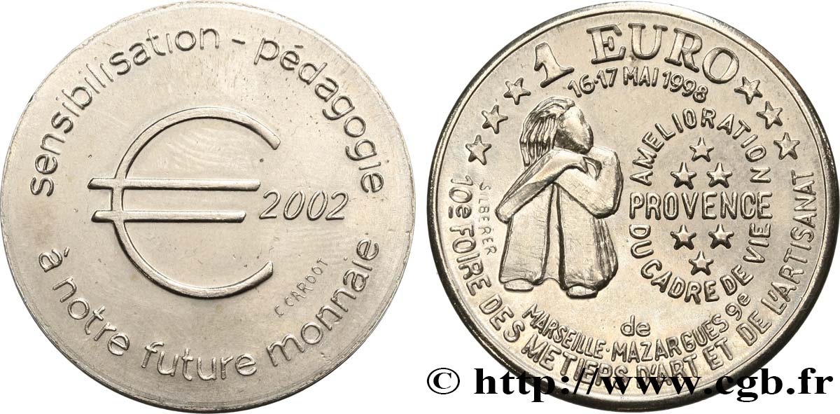 FRANCIA 1 Euro 10e foire des métiers d’art et de l’artisanat de Marseille Mazargues (16 - 17 mai 1998) 1998 SC