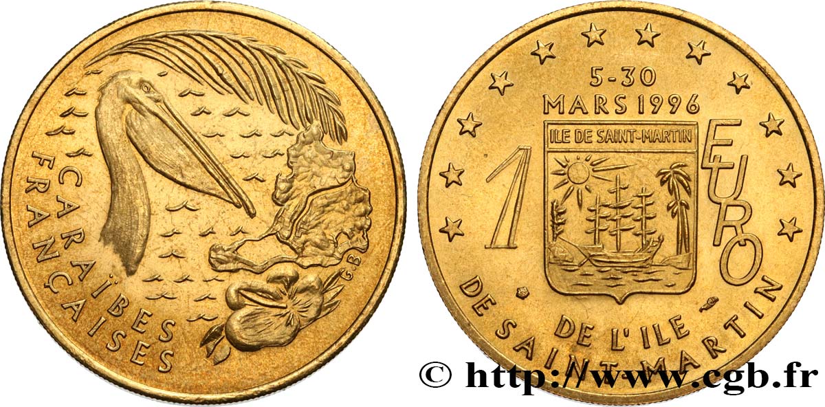 FRANCIA 1 Euro de L’Ile de Saint-Martin (5 - 30 mars 1996) 1996 SC