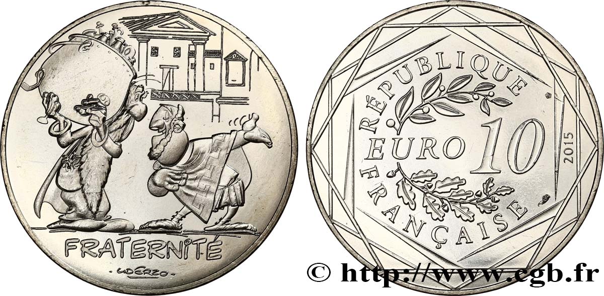 FRANCE 10 EURO ASTÉRIX ET LES VALEURS DE LA RÉPUBLIQUE - Fraternité Grecs 2015 FDC