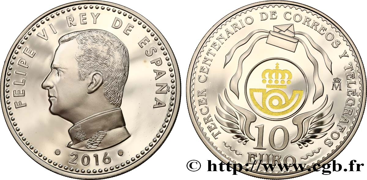 ESPAGNE Belle Épreuve 10 Euro - 300 ans de la poste Espagnole 2016 BE