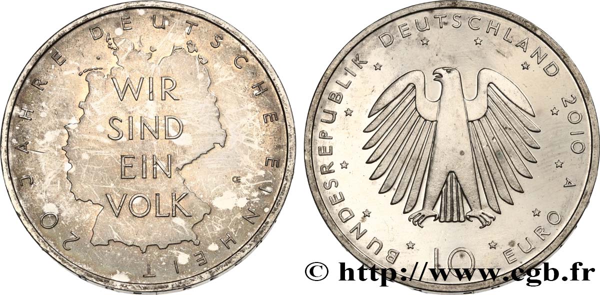 GERMANY 10 Euro 20 ANS DE RÉUNIFICATION ALLEMANDE 2010 AU