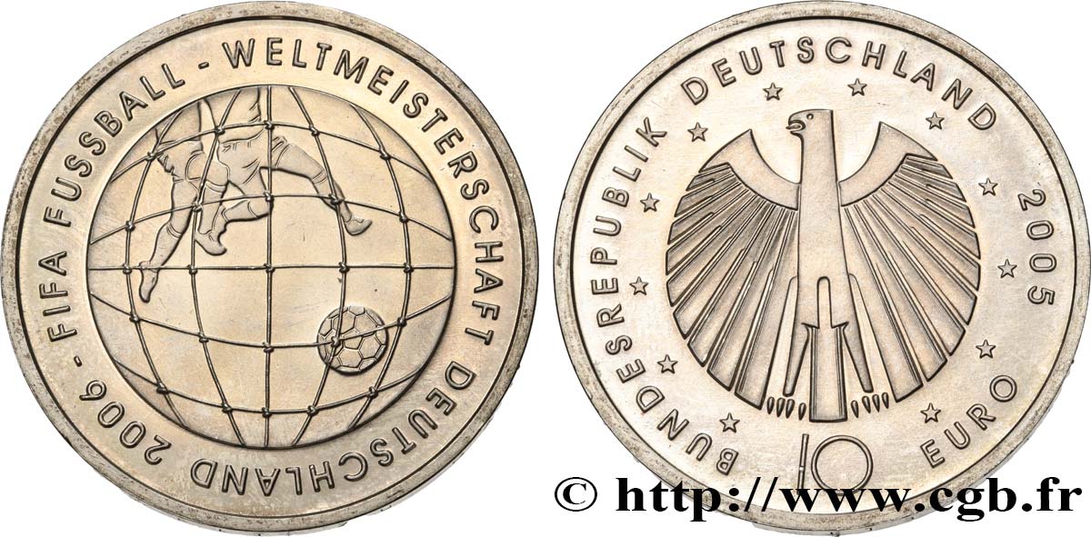 GERMANY 10 Euro COUPE DU MONDE EN ALLEMAGNE 2006  2005 MS