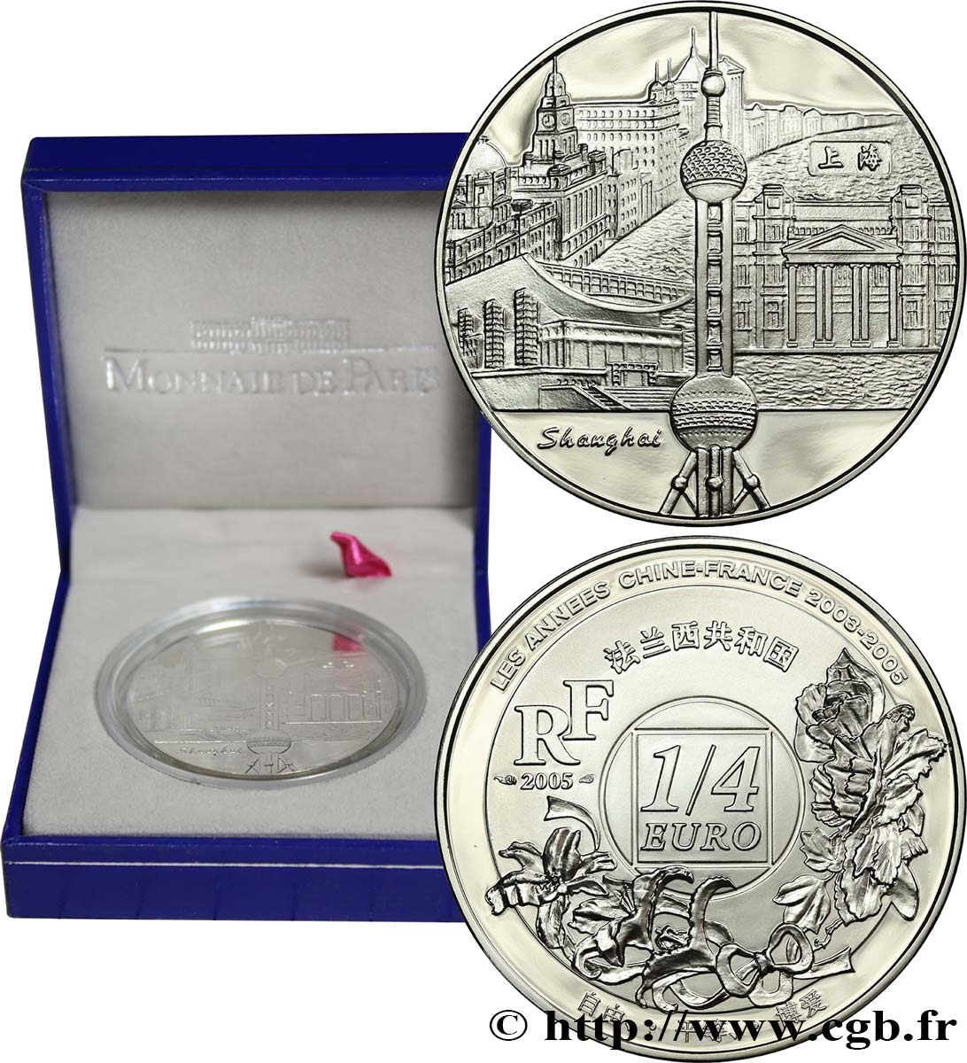 FRANCE 1/4 Euro SHANGHAI 2003-2005 ANNÉES FRANCE-CHINE 2005 BU