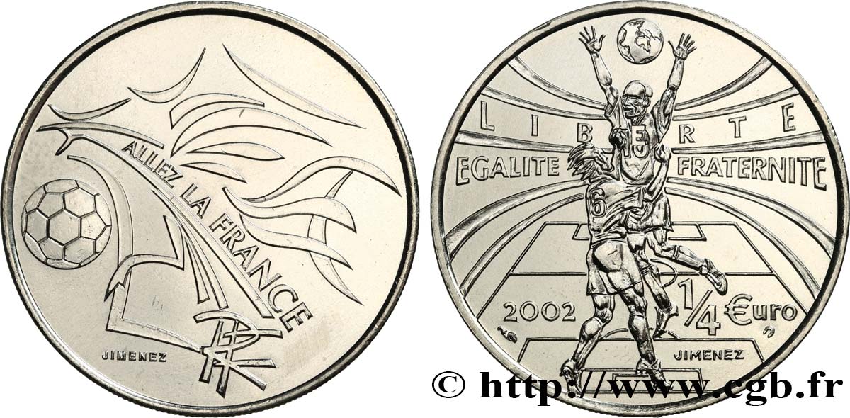 FRANCE 1/4 Euro ALLEZ LA FRANCE, par Joaquin Jimenez 2002 BU