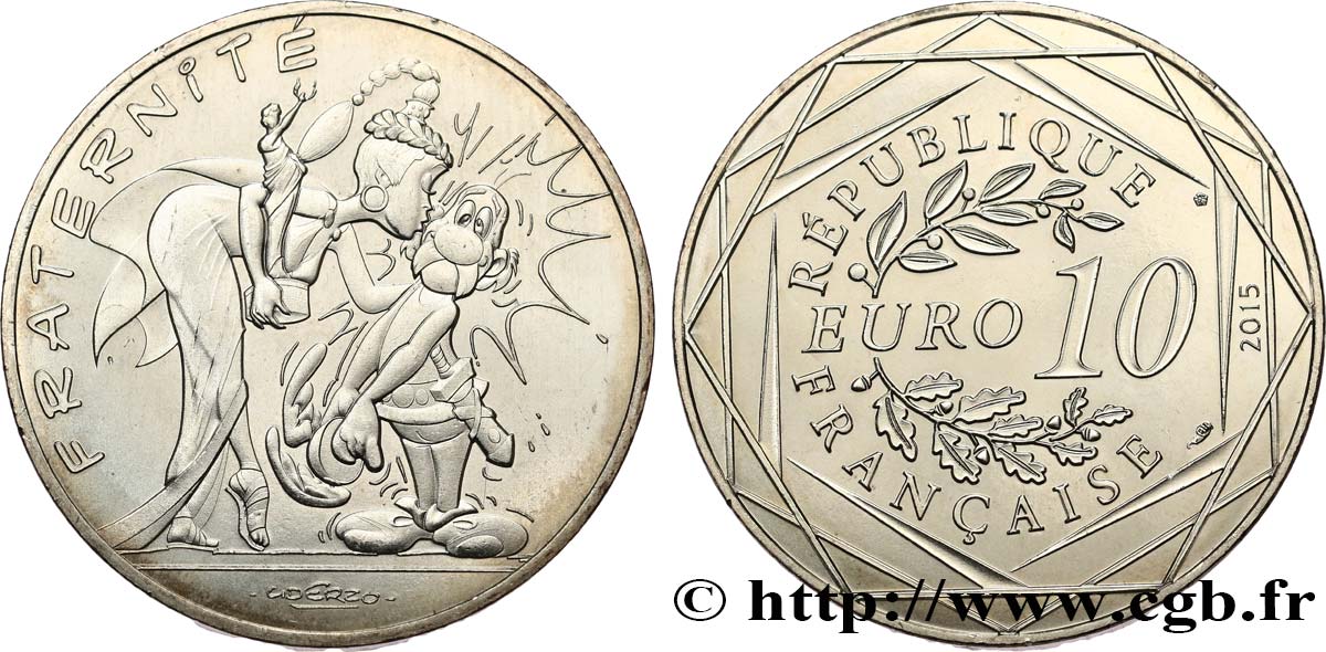 FRANCIA 10 EURO ASTÉRIX ET LES VALEURS DE LA RÉPUBLIQUE - Fraternité ROMAINS 2015 MS