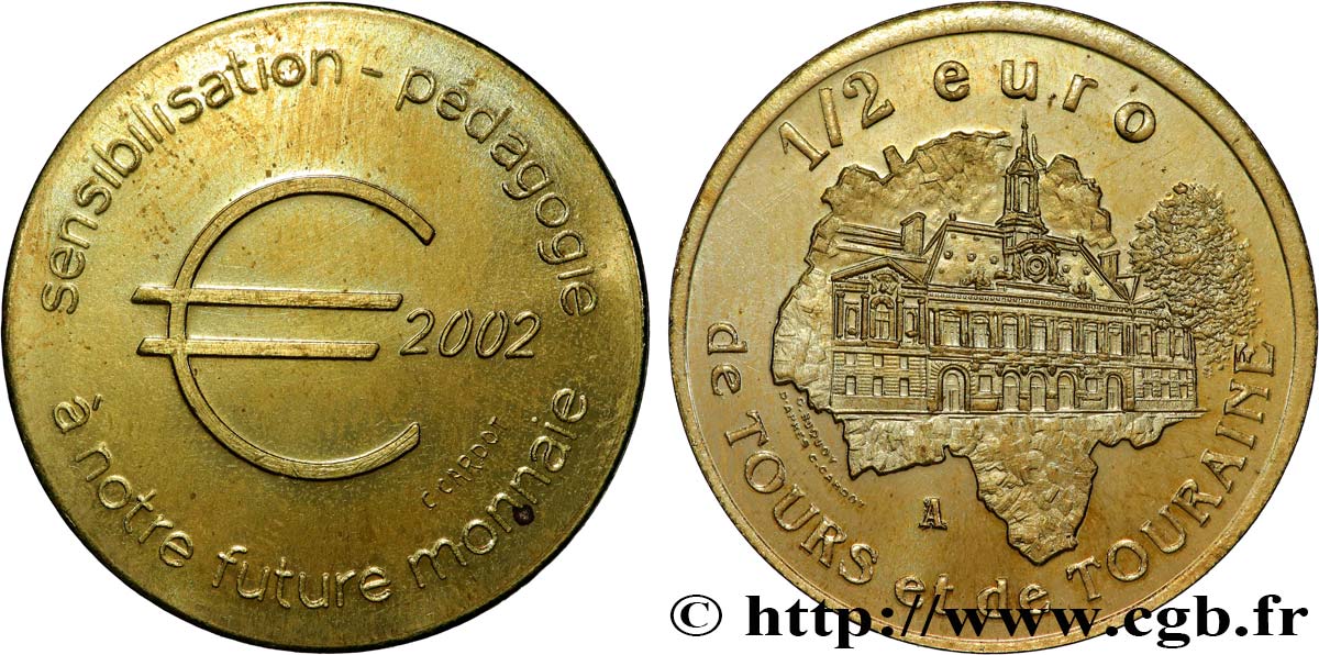 FRANCE 1/2 Euro de Tours et de Touraine n.d. AU