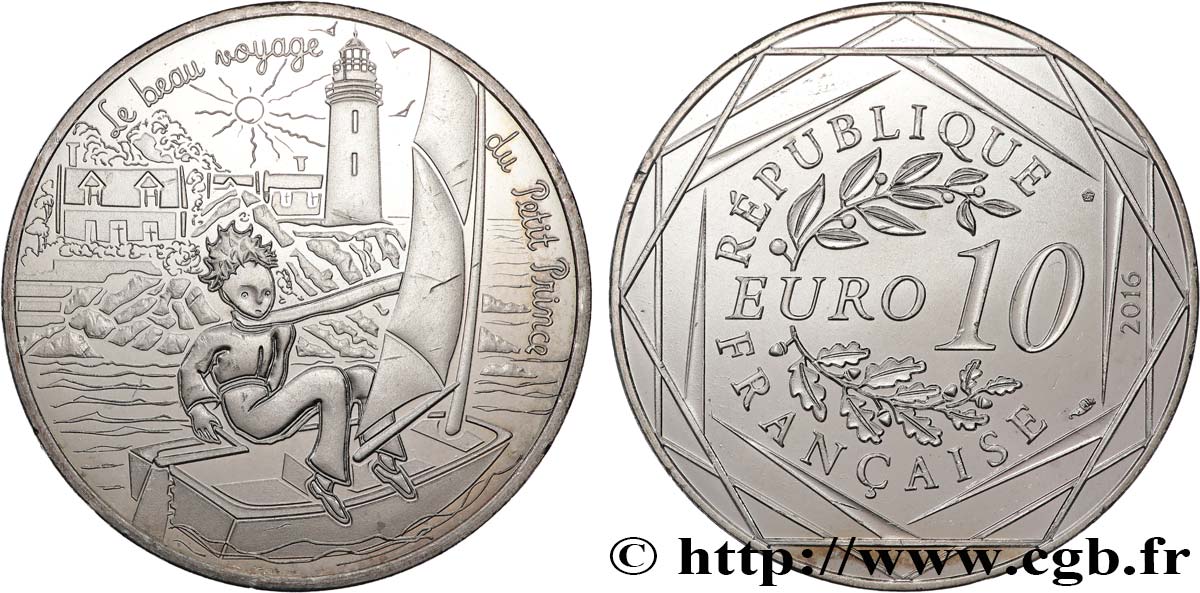 FRANCE 10 Euro LE PETIT PRINCE FAIT DE LA VOILE 2016 MS