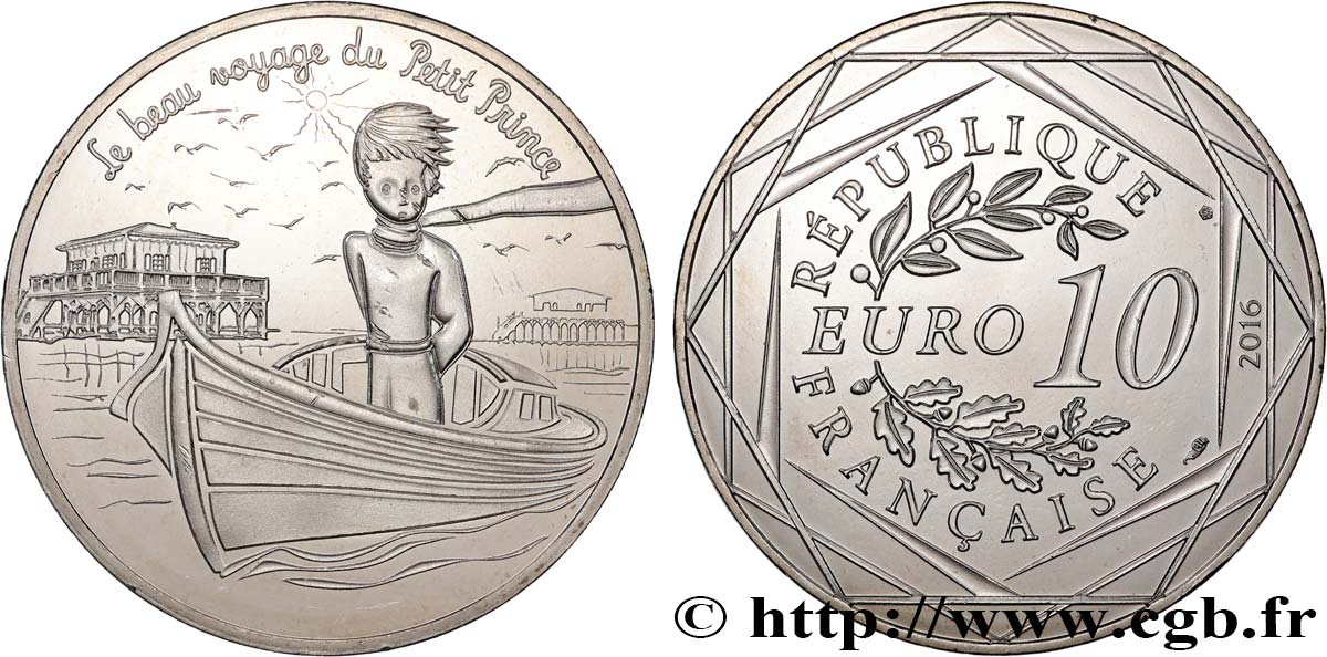 FRANCE 10 Euro LE PETIT PRINCE - NAVIGUE SUR UNE PINASSE 2016 SPL