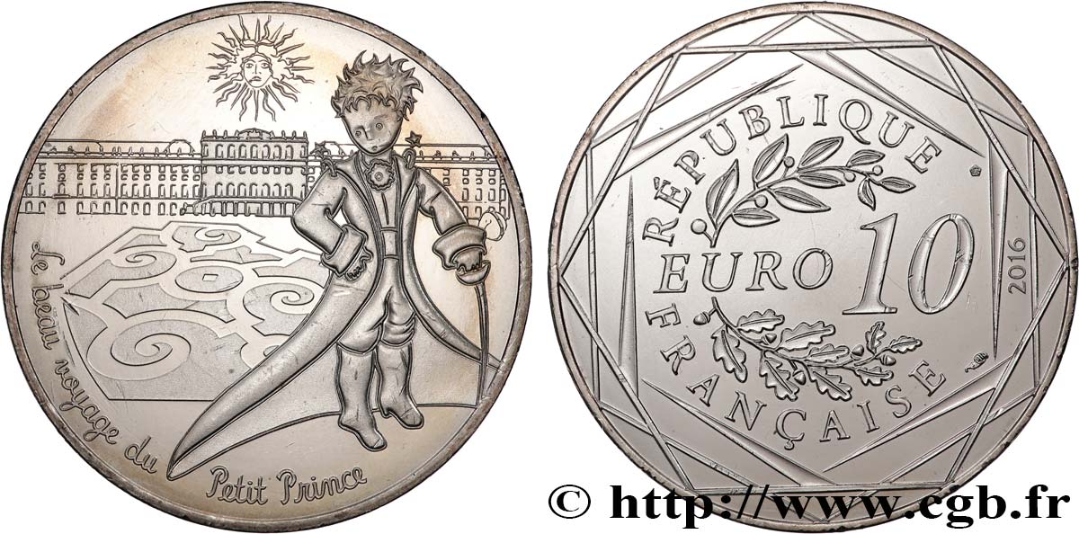 FRANCE 10 Euro LE PETIT PRINCE VISITE VERSAILLES 2016 SPL