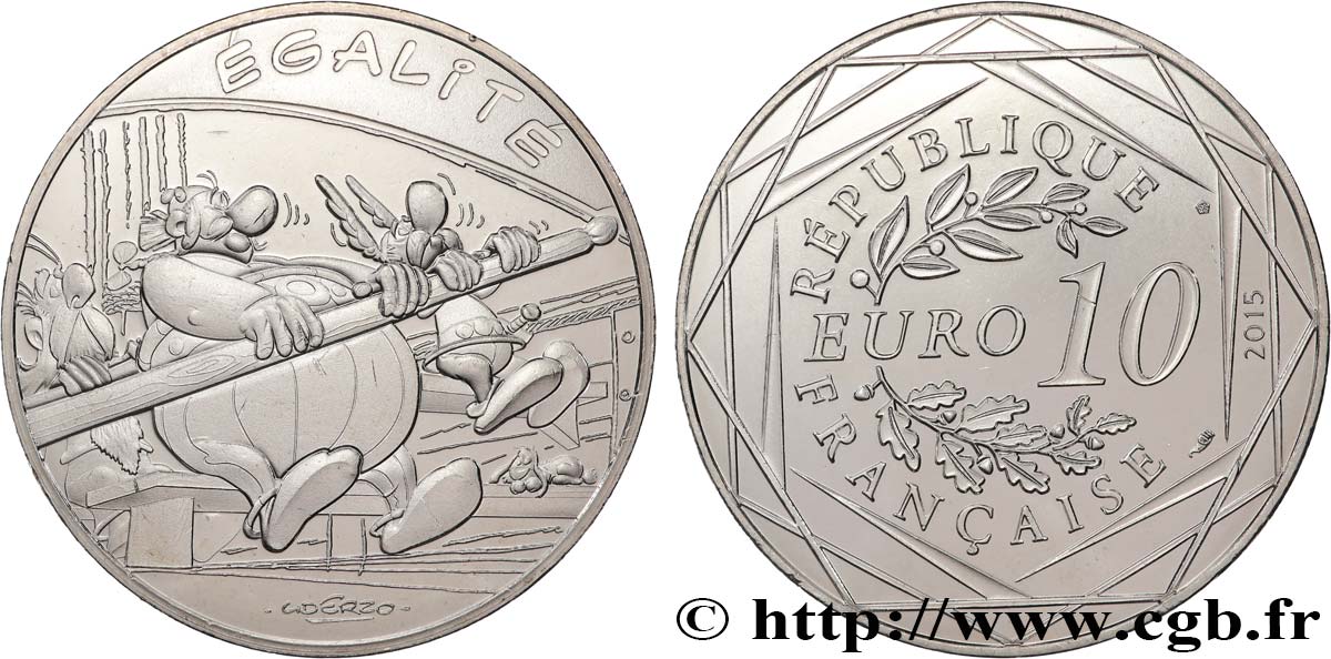 FRANCE 10 EURO ASTÉRIX ET LES VALEURS DE LA RÉPUBLIQUE - Égalité RAMEURS 2015 MS