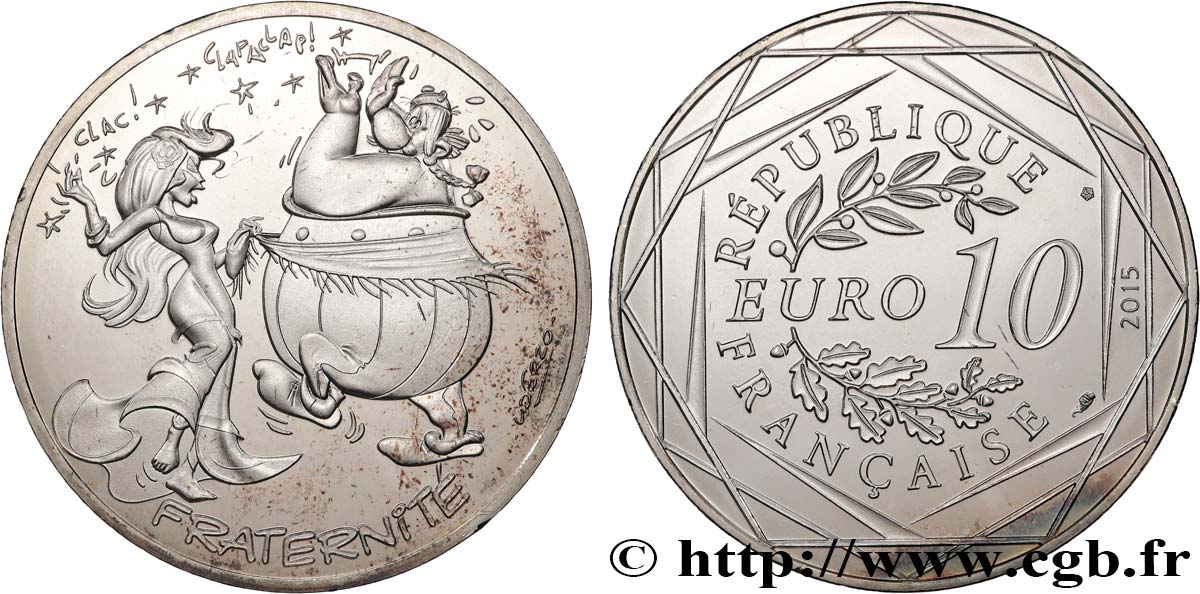 FRANCE 10 EURO ASTÉRIX ET LES VALEURS DE LA RÉPUBLIQUE - Fraternité ESPAGNOLS 2015 SPL