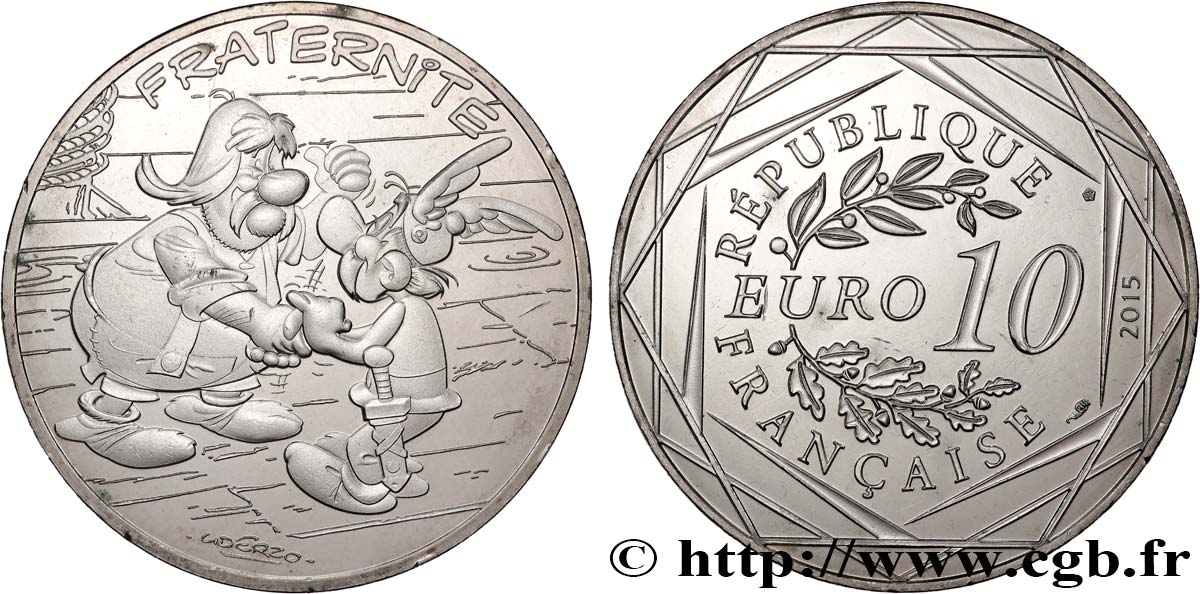 FRANCIA 10 EURO ASTÉRIX ET LES VALEURS DE LA RÉPUBLIQUE - Fraternité SUISSES 2015 SC