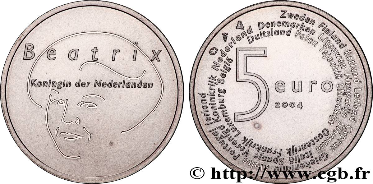 NIEDERLANDE 5 Euro ÉLARGISSEMENT DE L’UNION EUROPÉENNE  2004