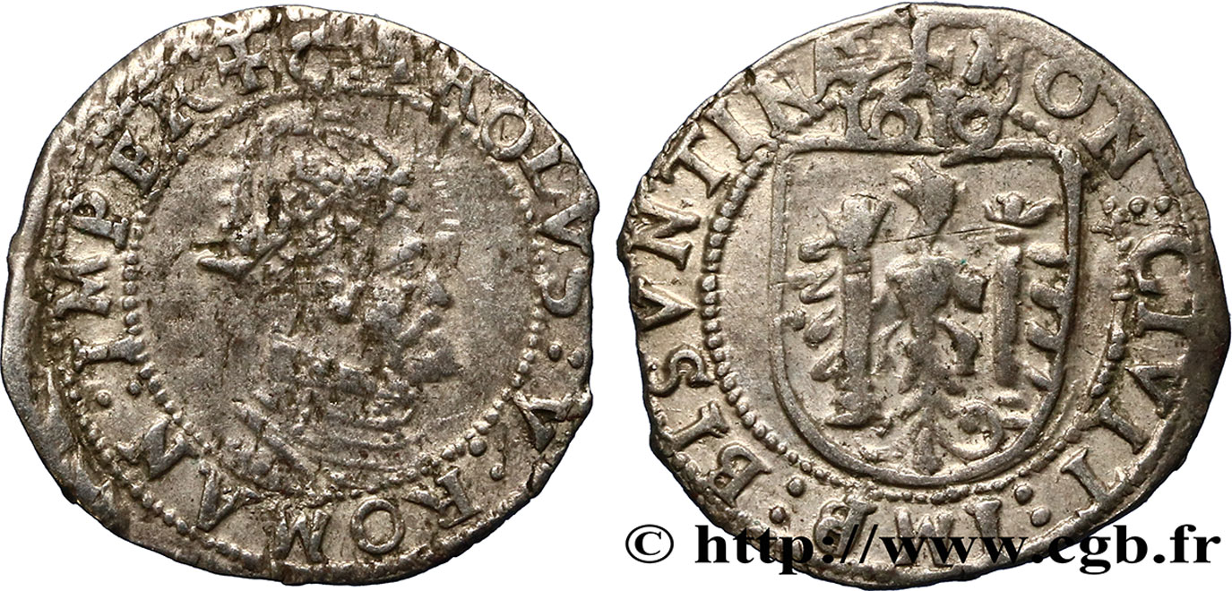 TOWN OF BESANCON - COINAGE STRUCK AT THE NAME OF CHARLES V Carolus XF