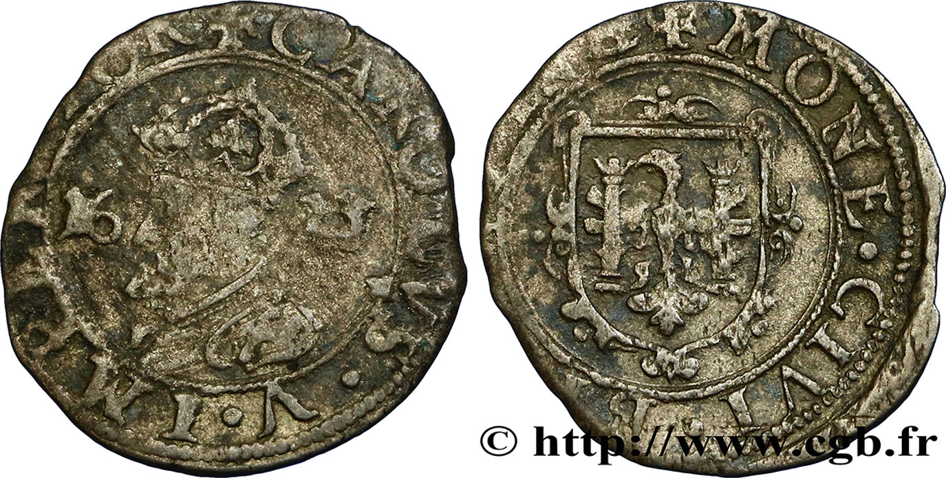 TOWN OF BESANCON - COINAGE STRUCK IN THE NAME OF CHARLES V Carolus VF