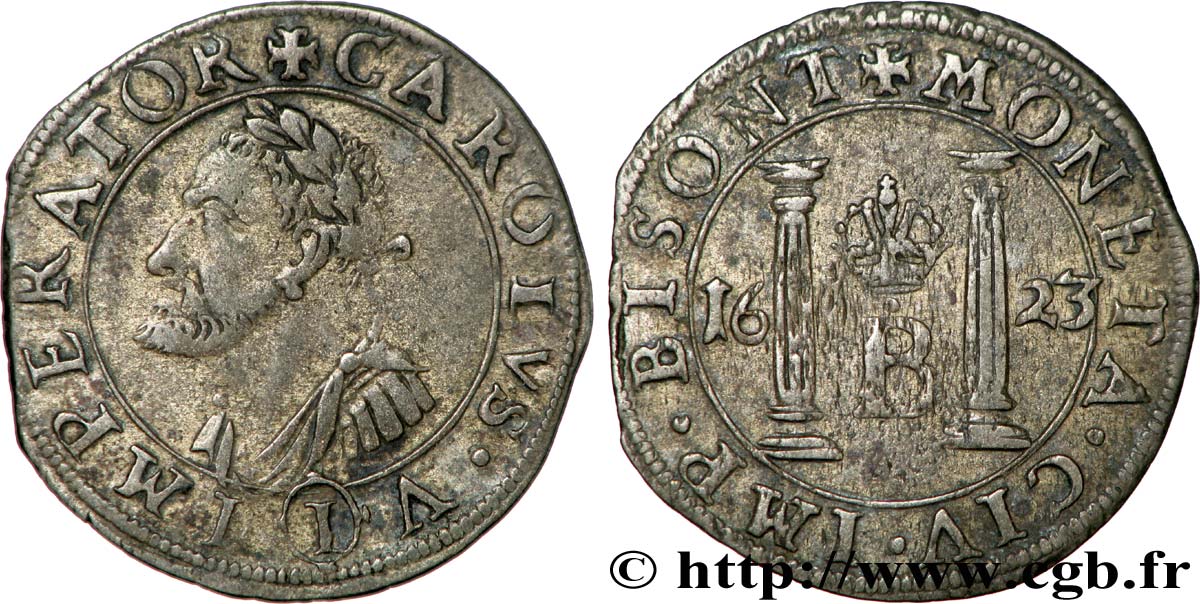 TOWN OF BESANCON - COINAGE STRUCK AT THE NAME OF CHARLES V Gros BB