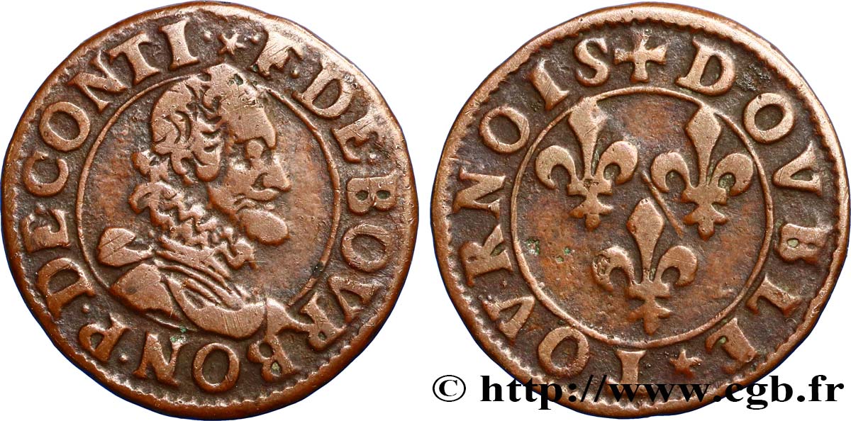 PRINCIPALITY OF CHATEAU-REGNAULT - FRANCIS OF BOURBON-CONTI Double tournois, type 15, buste A VF/XF