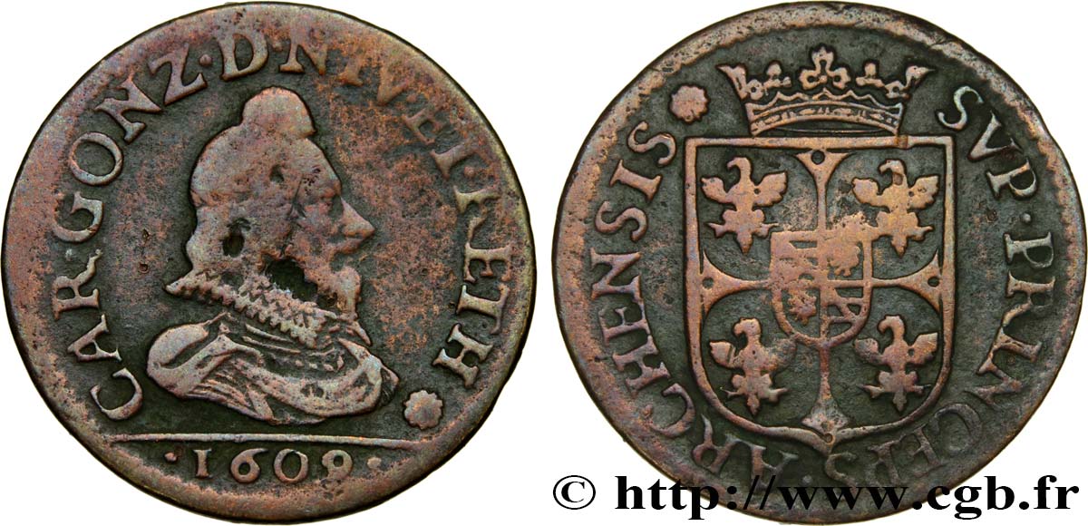 ARDENNES - PRINCIPAUTY OF ARCHES-CHARLEVILLE - CHARLES I OF GONZAGUE Liard, type 3A S