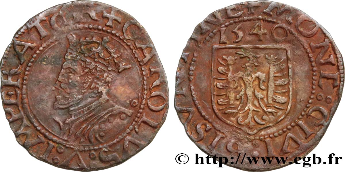 TOWN OF BESANCON - COINAGE STRUCK IN THE NAME OF CHARLES V Carolus AU/AU