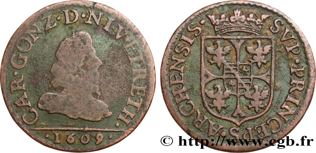 ARDENNES - PRINCIPAUTY OF ARCHES-CHARLEVILLE - CHARLES I OF GONZAGUE Liard, type 3 SGE/S