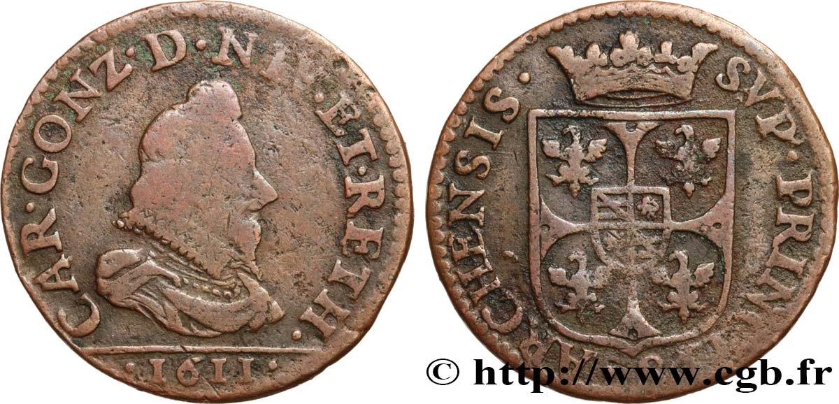 ARDENNES - PRINCIPAUTY OF ARCHES-CHARLEVILLE - CHARLES I OF GONZAGUE Liard, type 3A B/MB