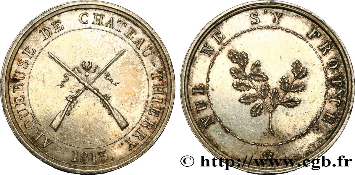 TIR ET ARQUEBUSE ARQUEBUSE DE CHATEAU THIERRY TTB+