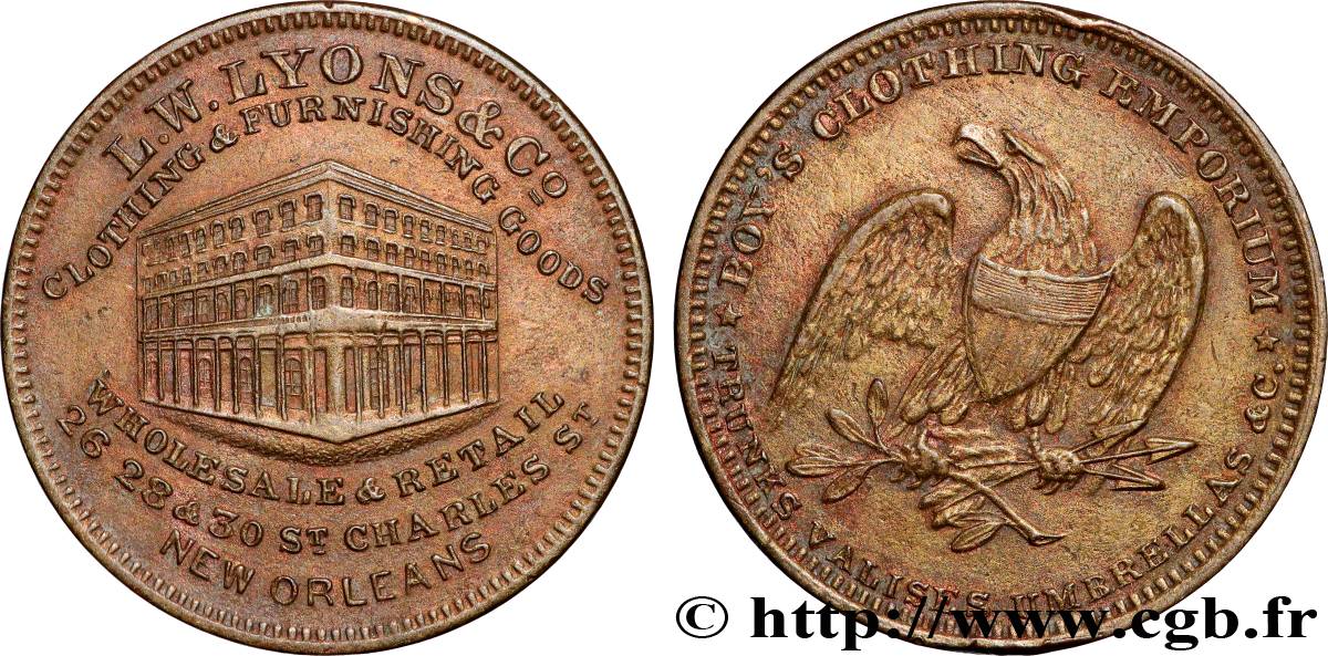 ADVERTISING AND ADVERTISING TOKENS AND JETONS L. W. Lyons & CO New Orleans XF