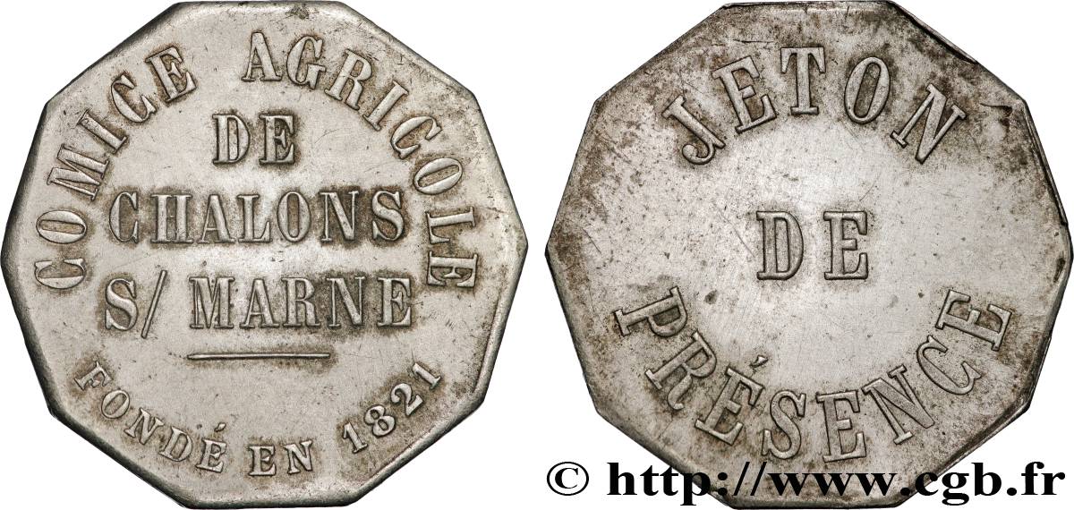 AGRICULTURAL, HORTICULTURAL, FISHING AND HUNTING SOCIETIES Jeton de présence, Société agricole de Chalon sur Marne XF