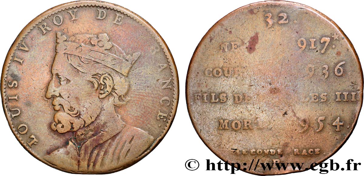 SÉRIE MÉTALLIQUE DES ROIS DE FRANCE Règne de LOUIS IV - 32 - frappe d’origine, légère TB