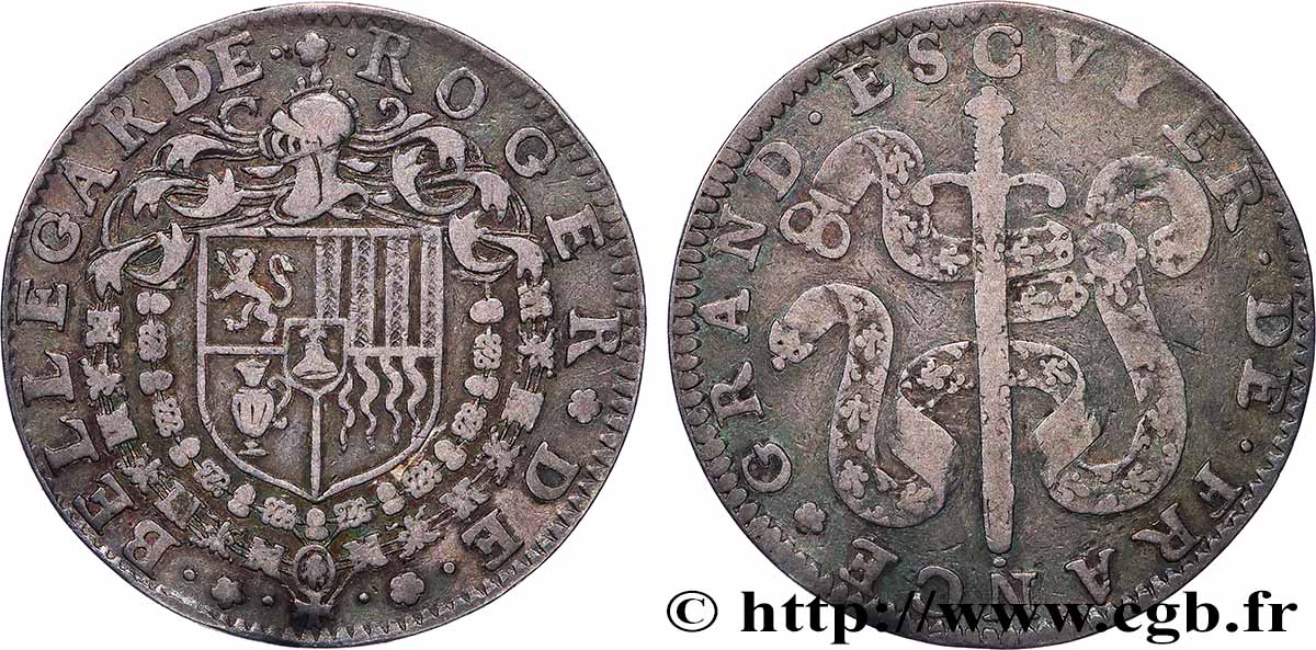 ILE DE FRANCE - VILLES et NOBLESSE ROGER DE BELLEGARDE, Grand écuyer  TTB