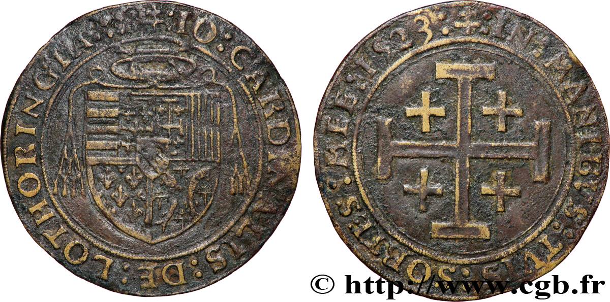 LORRAINE - NOBLESSE ET VILLES Jean, Cardinal de Lorraine (fils de René II) TTB