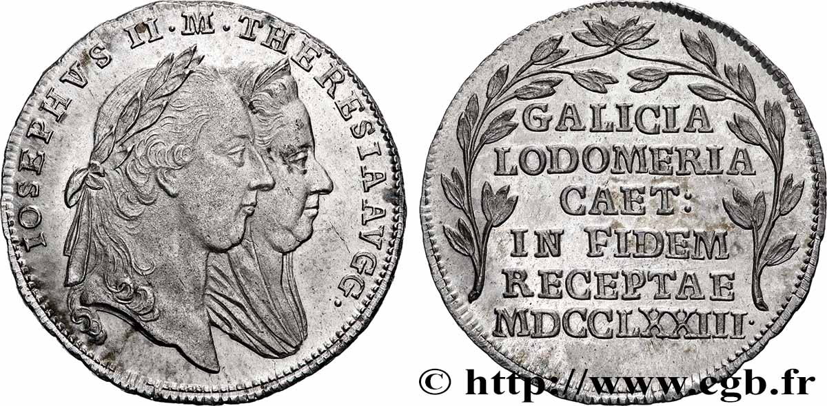 AUTRICHE - JOSEPH II Inauguration en Galice et en Lodomérie de Joseph II et de Marie-Thérèse q.SPL/SPL