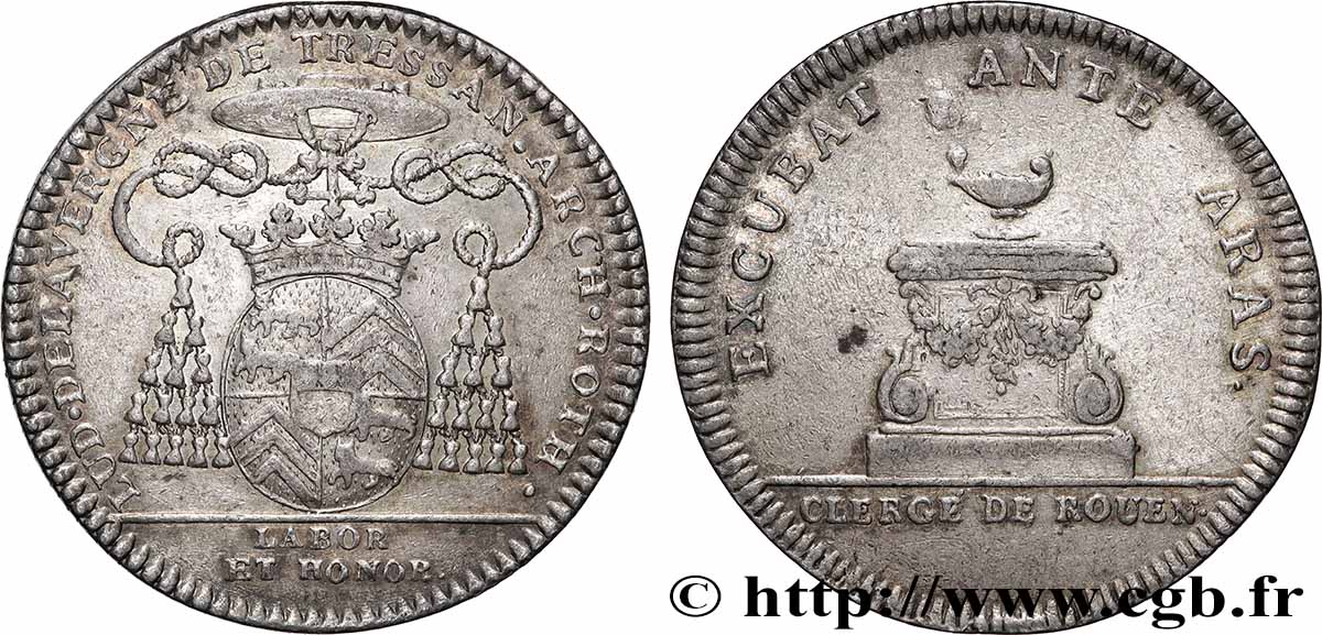 ROUEN - CLERGÉ ET ÉGLISES Louis de Lavergne de Tressan, archevêque de Rouen SS