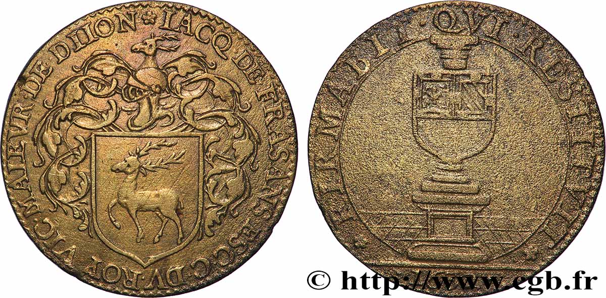 DIJON (MAIRES DE ... et divers) Jacques de Frasans VF/XF