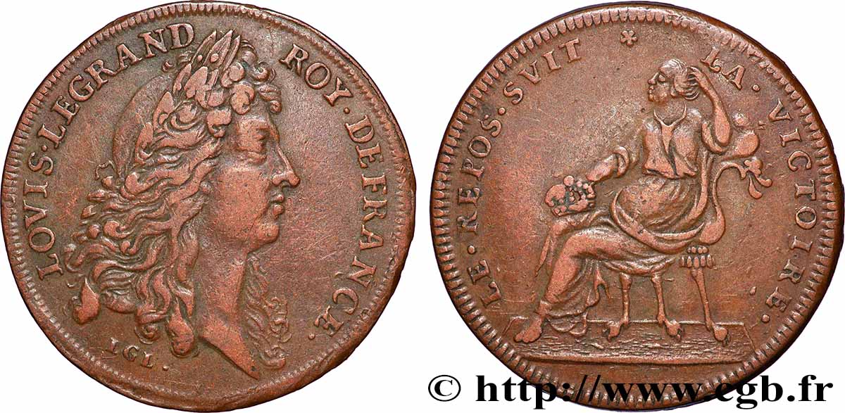 LOUIS XIV LE GRAND ou LE ROI SOLEIL Paix de Ratisbonne TTB