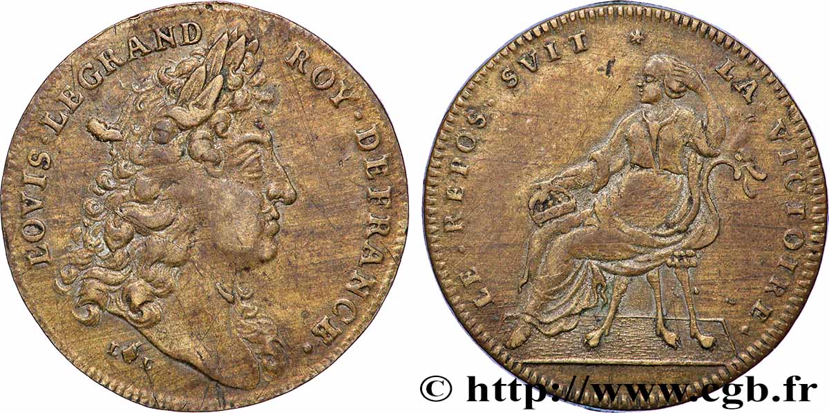 LOUIS XIV LE GRAND ou LE ROI SOLEIL Paix de Ratisbonne TTB