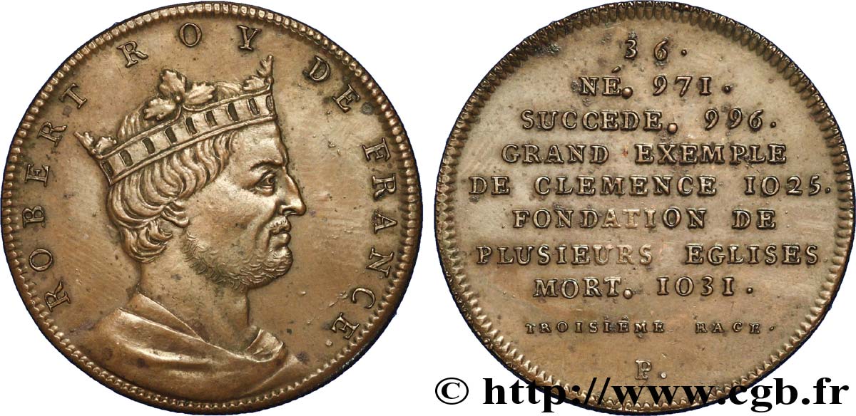 SÉRIE MÉTALLIQUE DES ROIS DE FRANCE Règne de ROBERT II dit LE PIEUX - 36 - frappe d’origine, légère SUP