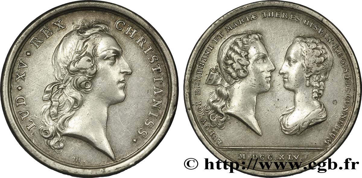 LOUIS XV DIT LE BIEN AIMÉ Le premier mariage du Dauphin Louis avec Marie Thérèse d’Espagne TTB+
