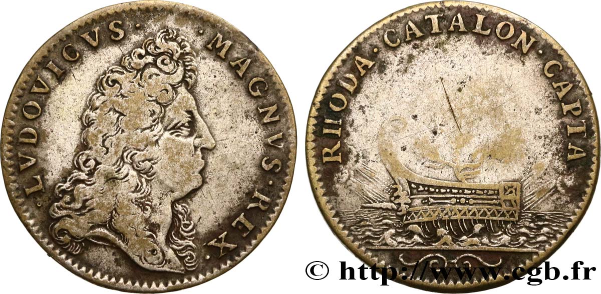 LOUIS XIV THE GREAT or THE SUN KING Prise de la ville de Rosas en Catalogne F
