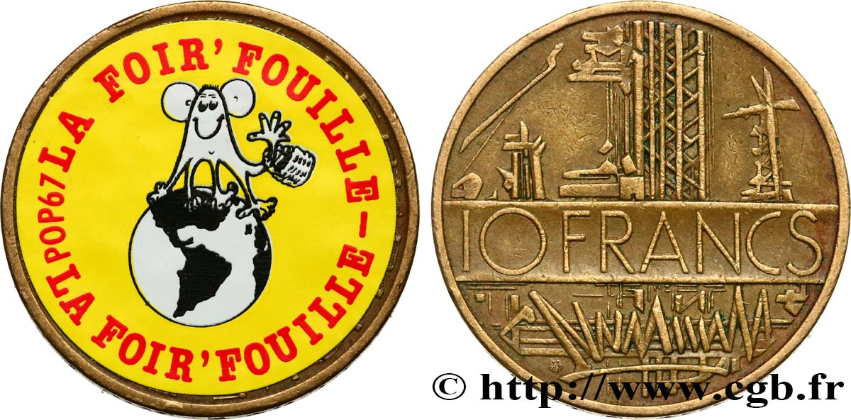 ADVERTISING AND ADVERTISING TOKENS AND JETONS 10 francs Mathieu, LA FOIR’FOUILLE XF